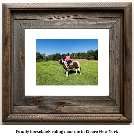 family horseback riding near me in Cicero, New York